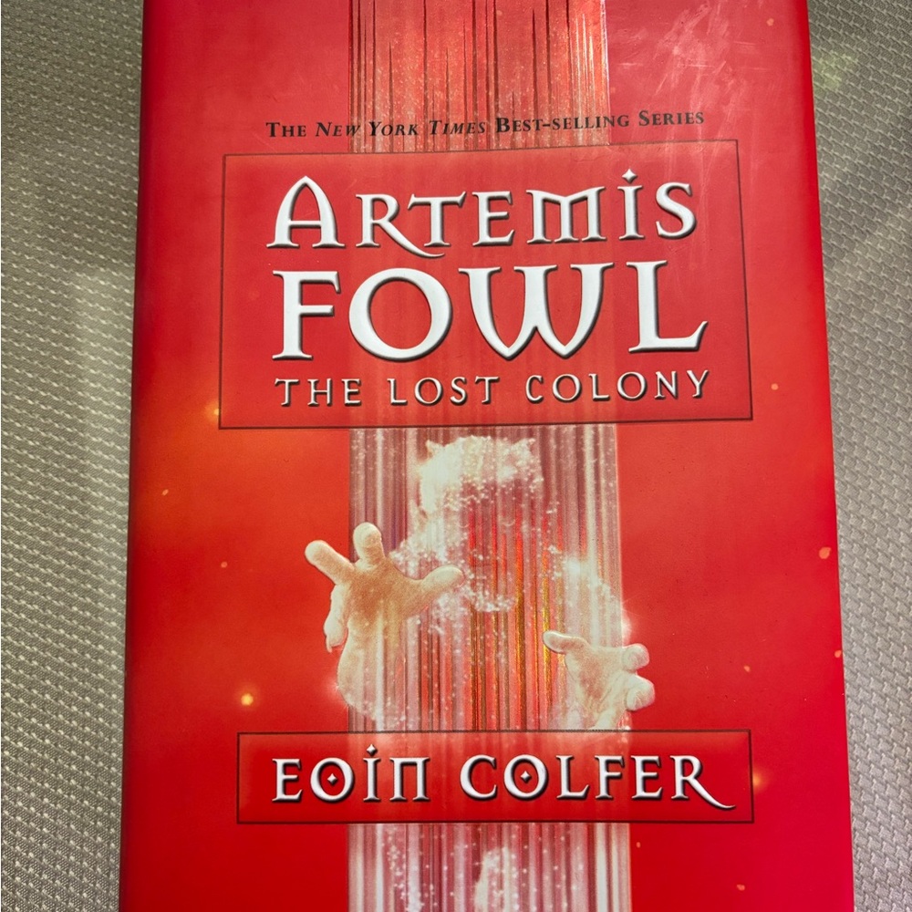 Artemis Fowl: The Lost Colony by Eoin Colfer - Hardcover